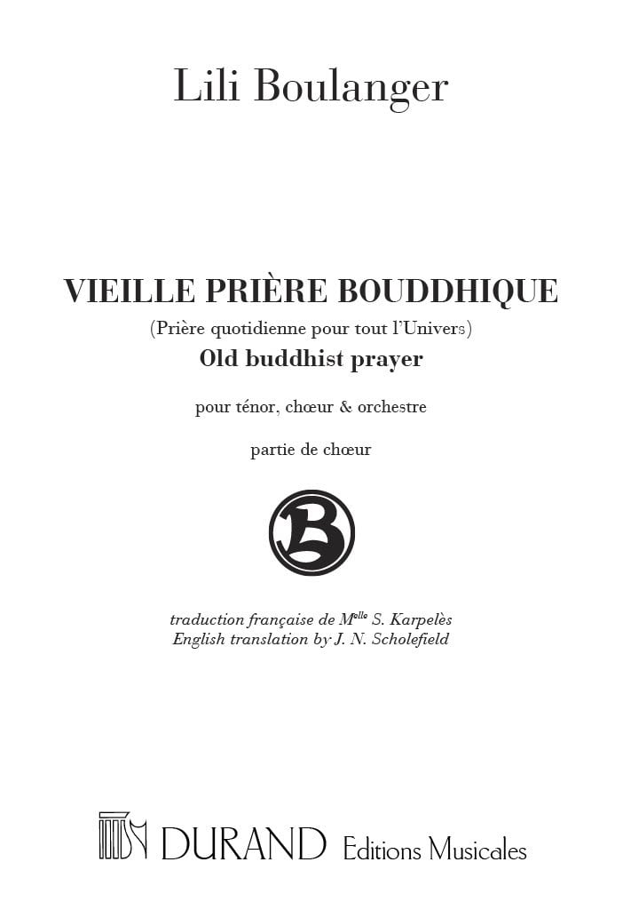 Vieille Priere Bouddhique, Pour Tenor, Choeur Et
